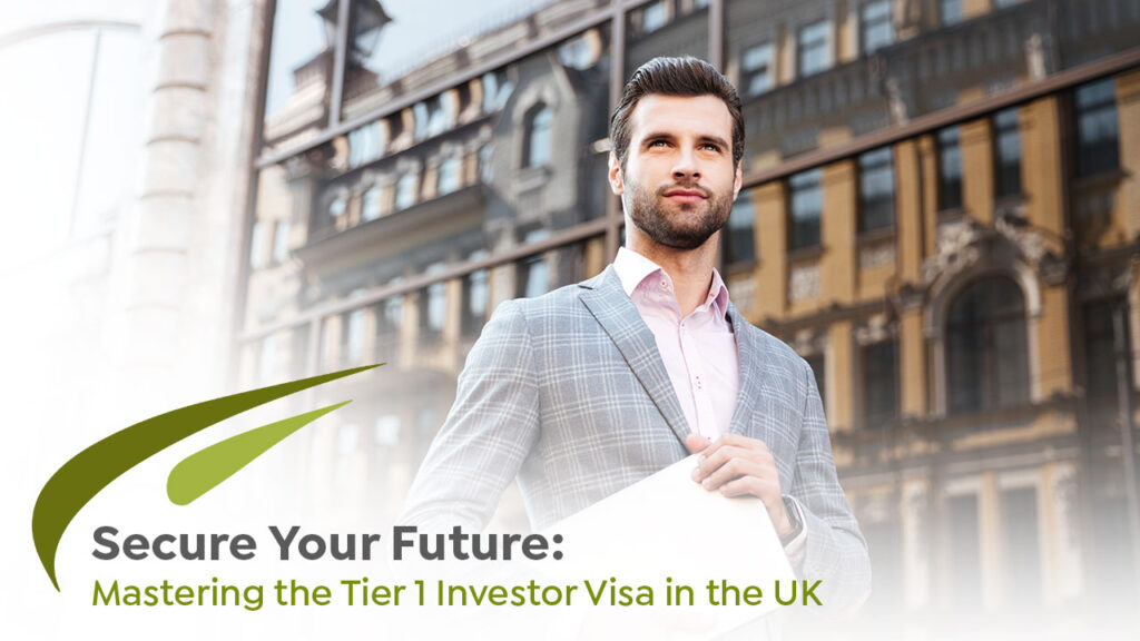 تأمين مستقبلك: إتقان تأشيرة المستثمر من المستوى 1 في المملكة المتحدة