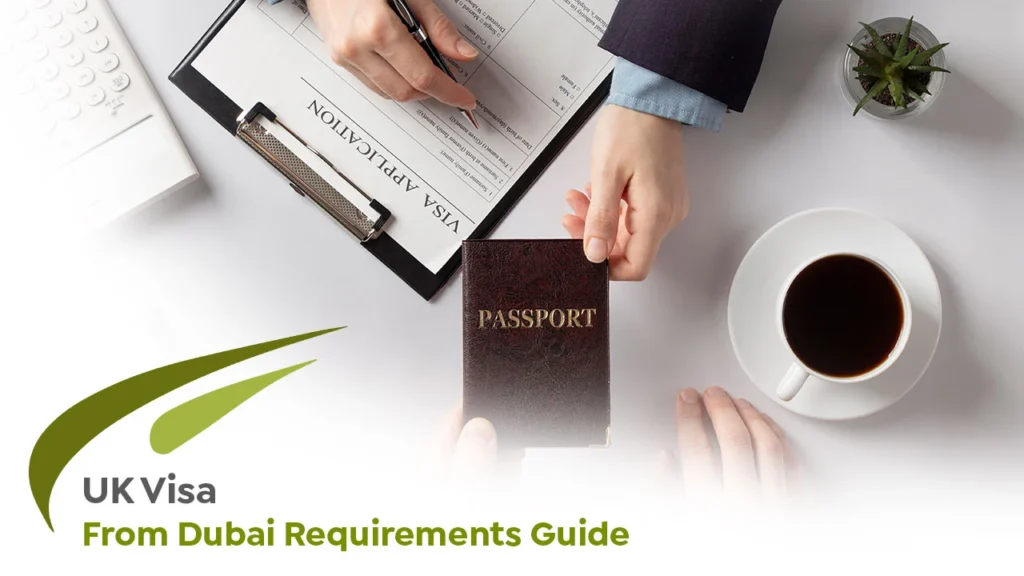 دليل متطلبات تأشيرة المملكة المتحدة من دبي