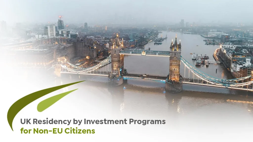 الإقامة في المملكة المتحدة عن طريق برامج الاستثمار للمواطنين من خارج الاتحاد الأوروبي