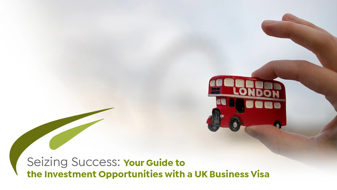 Investment Opportunities with UK Business Visa | FreshStart