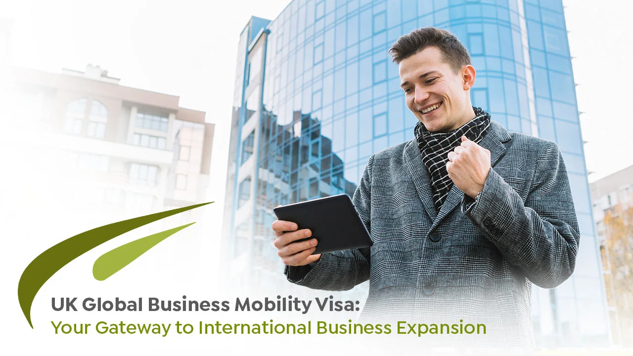 UK Global Business Mobility Visa | FreshStart UK