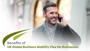 Benefits of UK Global Business Mobility Visa | FreshStart UK