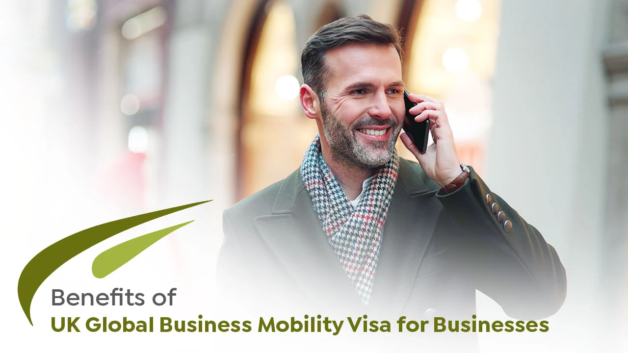 Benefits of UK Global Business Mobility Visa | FreshStart UK